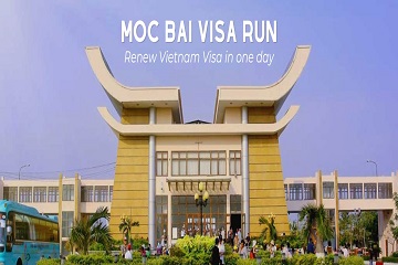 VIETNAM MOC BAI BORDER RUN - LATEST UPDATE FOR FOREIGNERS